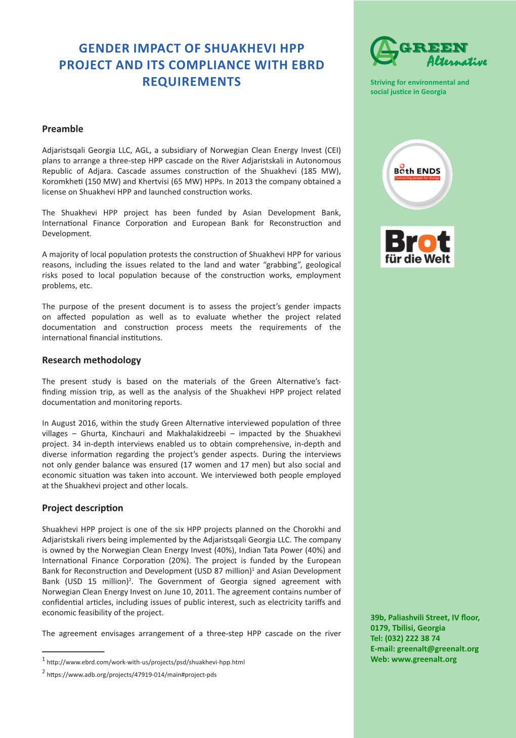 GENDER IMPACT of SHUAKHEVI HPP PROJECT and ITS COMPLIANCE with EBRD REQUIREMENTS Striving for Environmental and Social Justice in Georgia