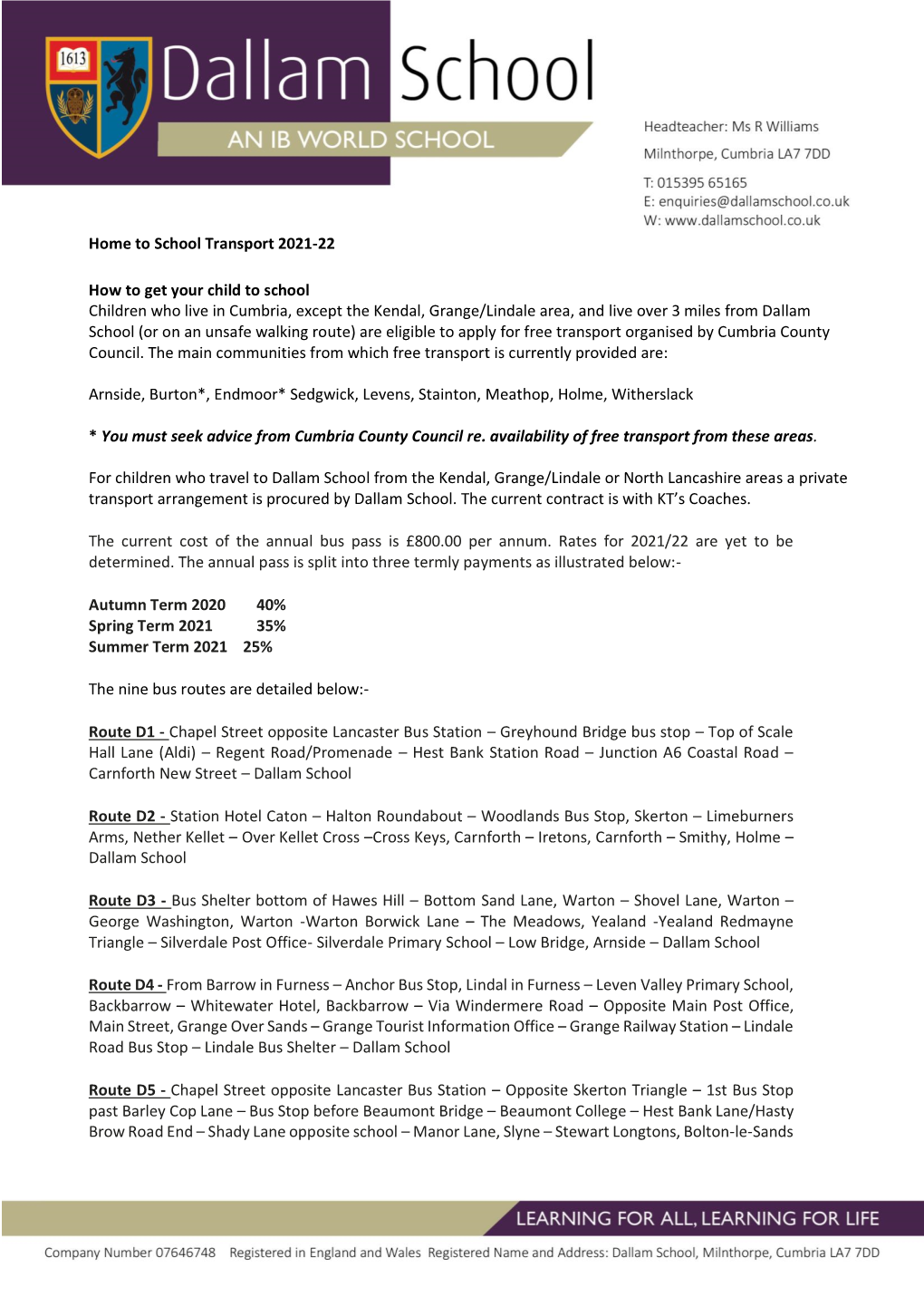 Home to School Transport 2021-22 How to Get Your Child to School Children Who Live in Cumbria, Except the Kendal, Grange/Lindale