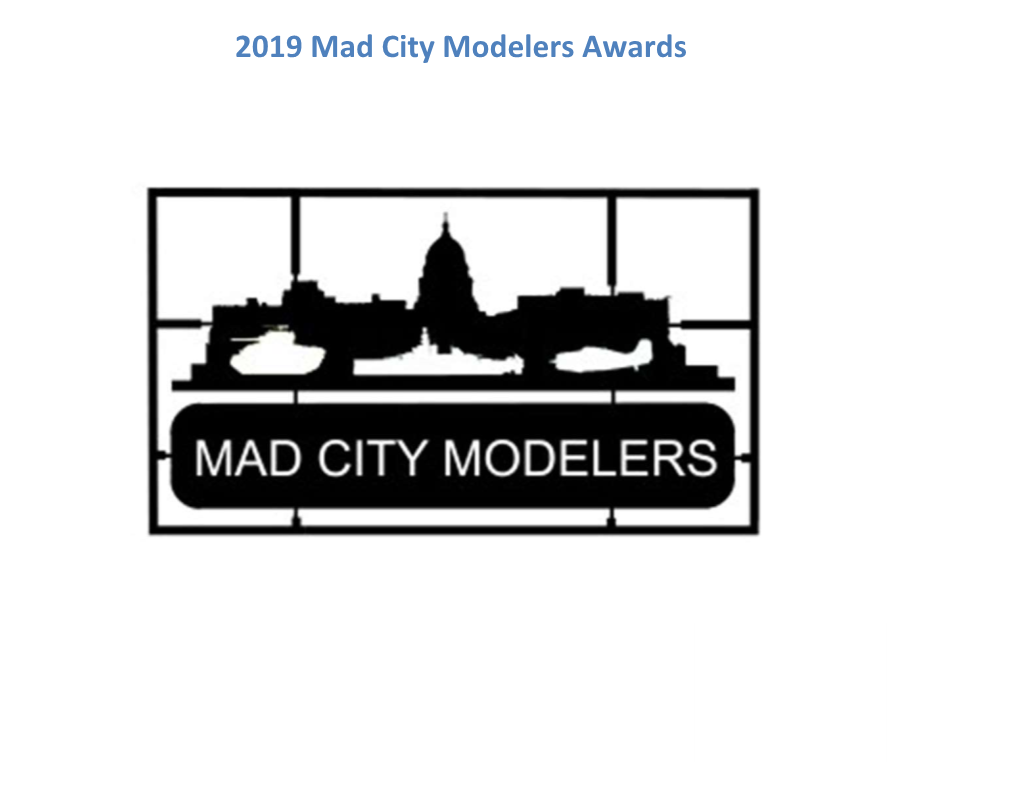 2019 Mad City Modelers Awards Youth Categories 870: Juniors (Up to Age 12)