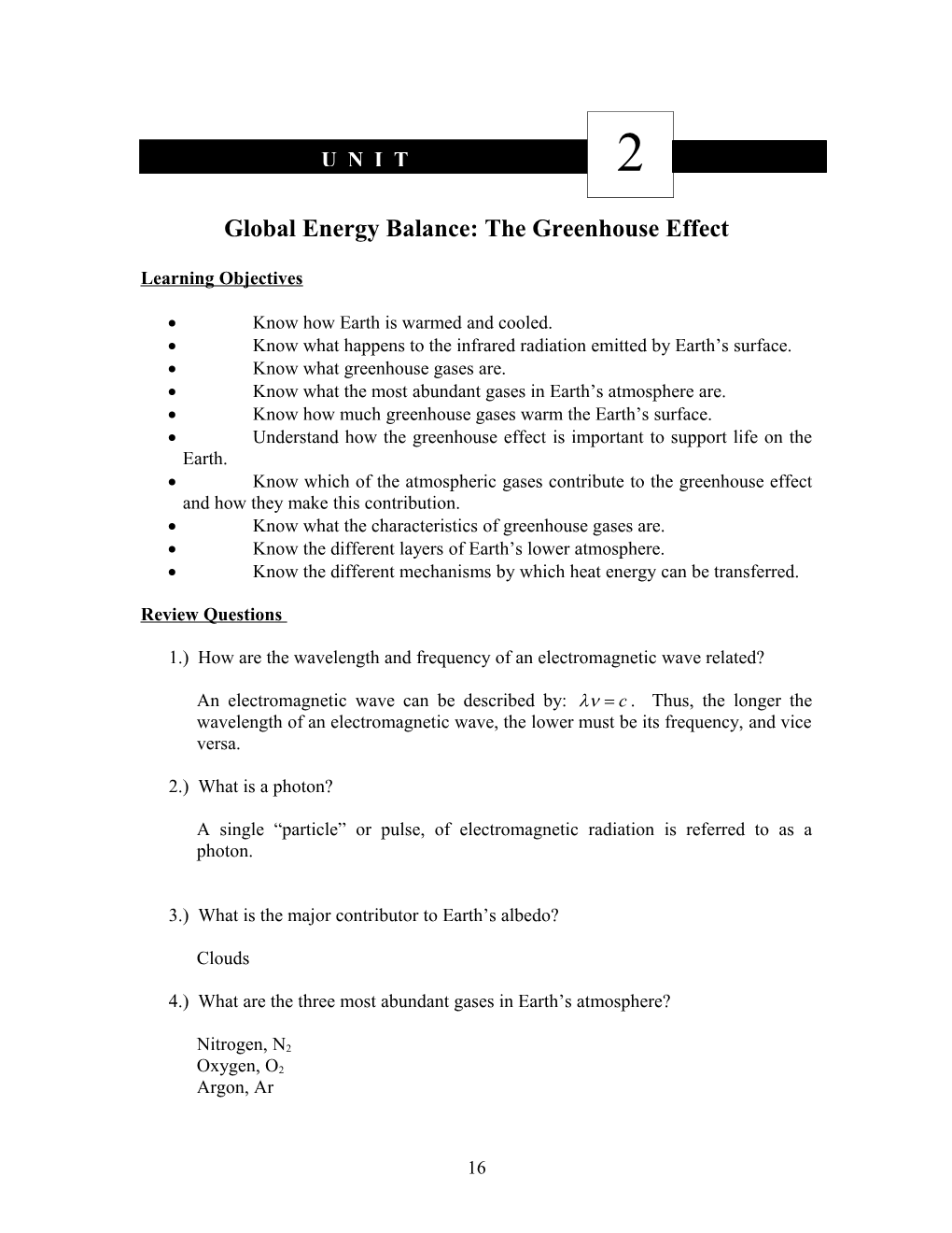 Global Energy Balance: the Greenhouse Effect Learning Objectives