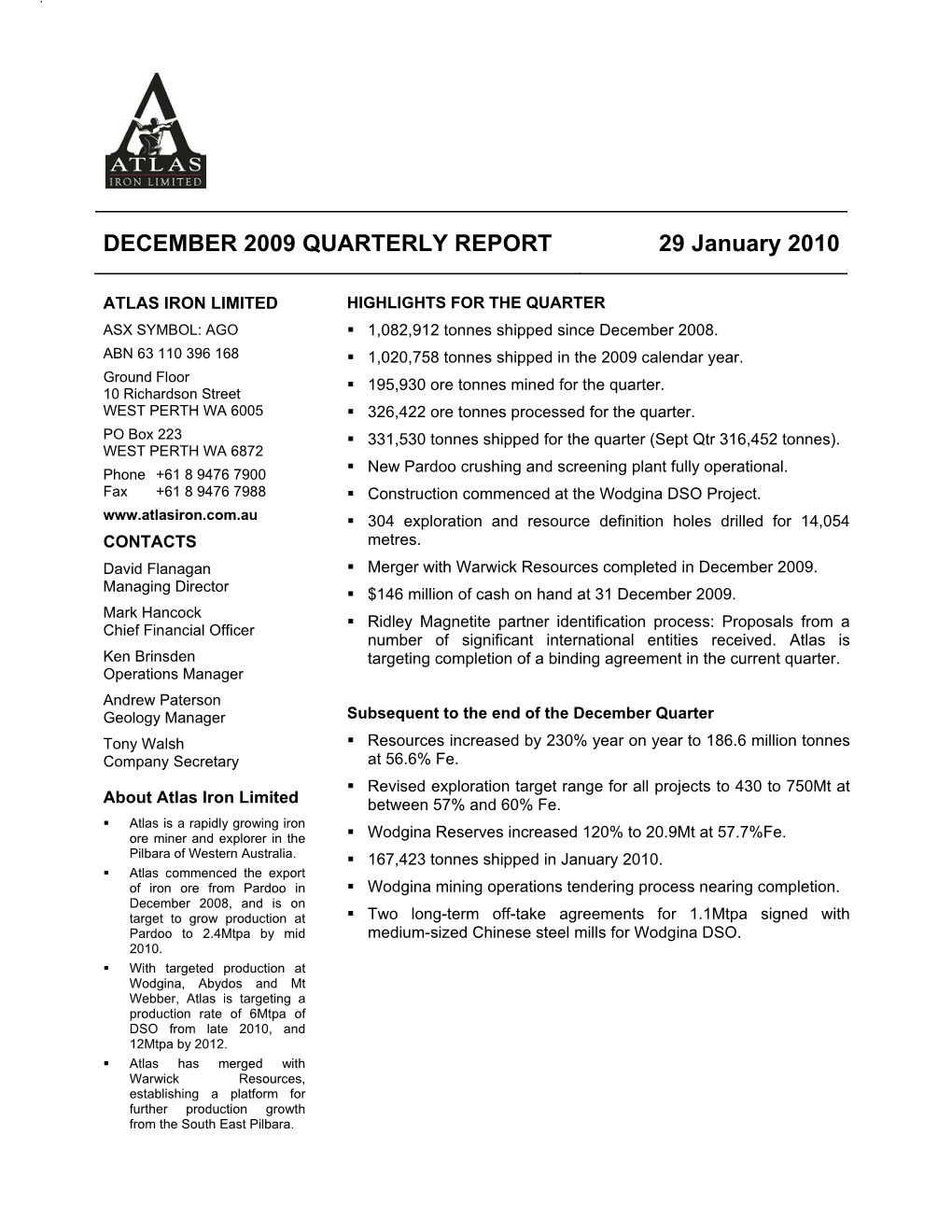DECEMBER 2009 QUARTERLY REPORT 29 January 2010