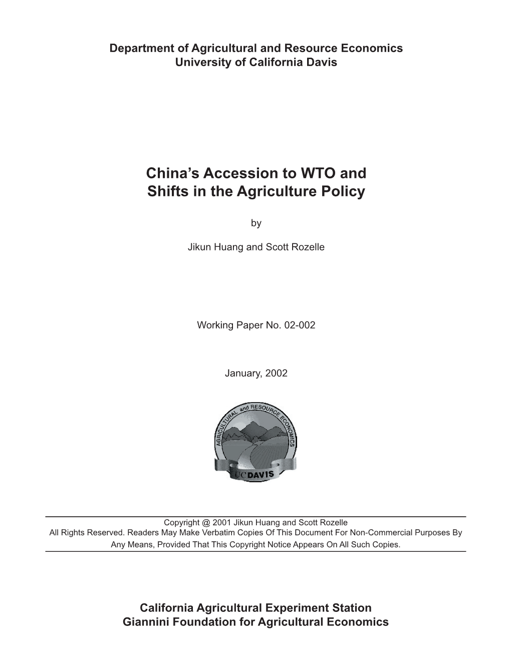 China's Accession to WTO and Shifts in the Agriculture Policy