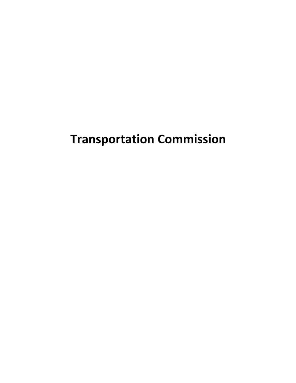 Transportation Commission City of Burbank Boards, Commissions & Committees Submit Date: May 03, 2021 Application Form