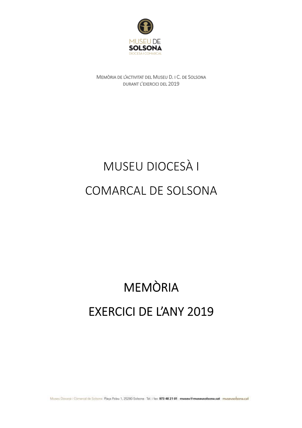 Museu Diocesà I Comarcal De Solsona Memòria Exercici