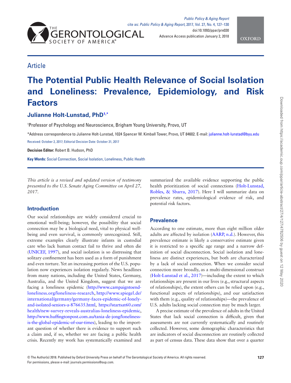 The Potential Public Health Relevance of Social Isolation And