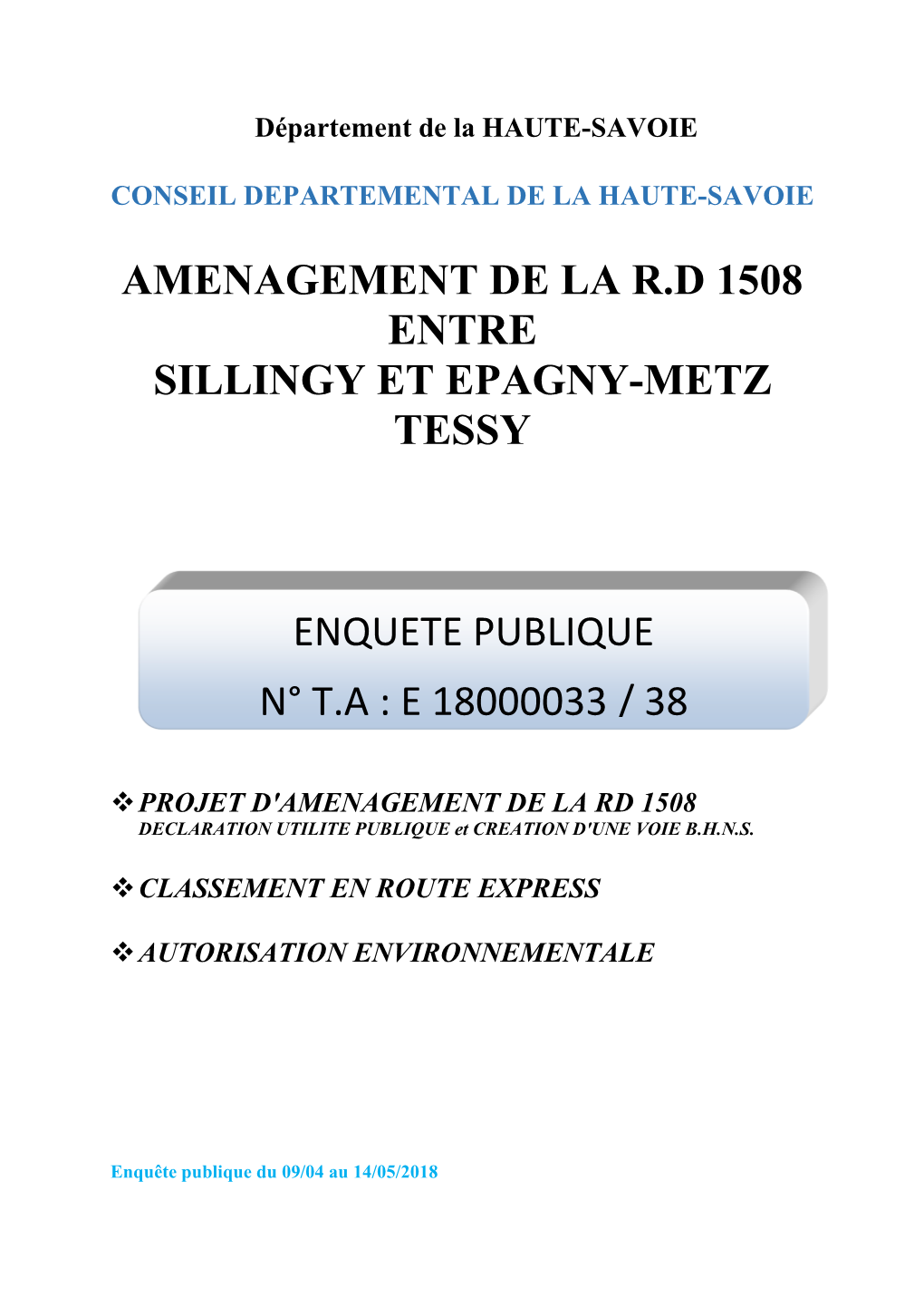 Amenagement De La Rd 1508 Entre Sillingy Et Epagny-Metz Tessy