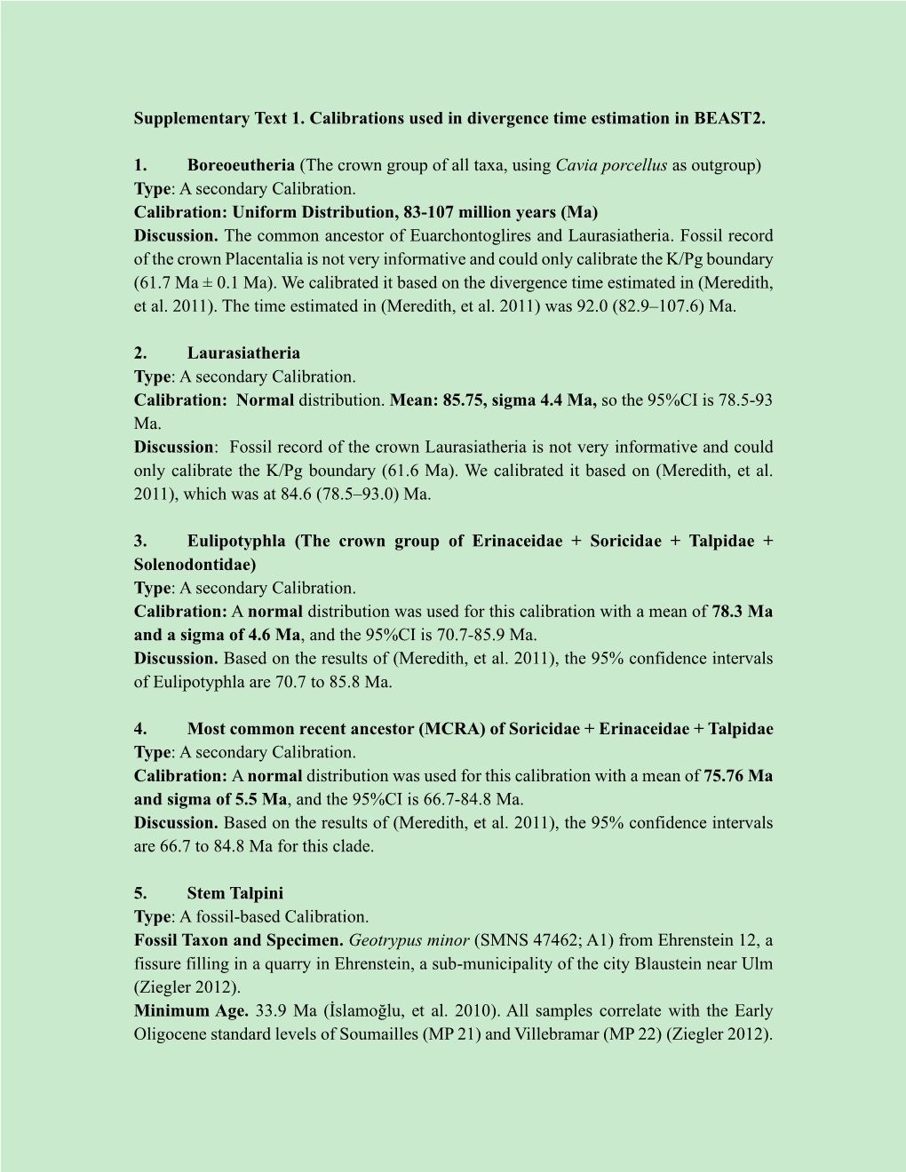 Supplementary Text 1. Calibrations Used in Divergence Time Estimation in BEAST2