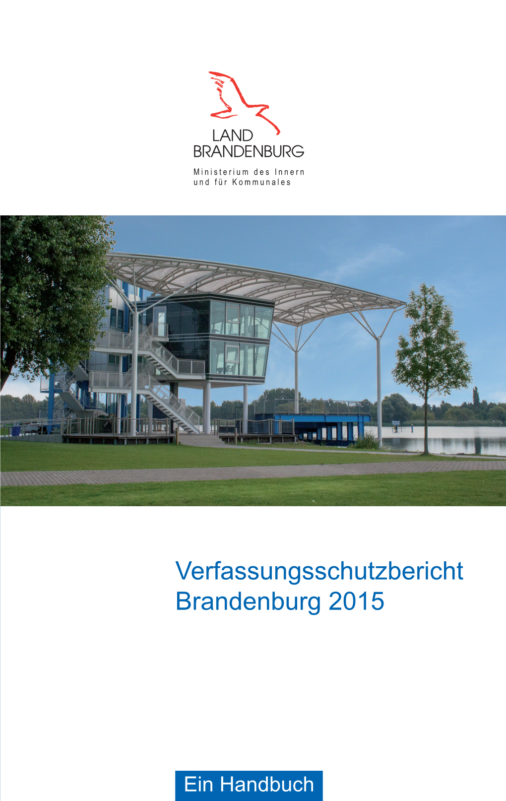 Verfassungsschutzbericht 2015 (PDF)