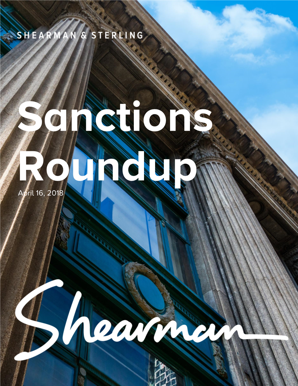 Sanctions Round Up: First Quarter 2018