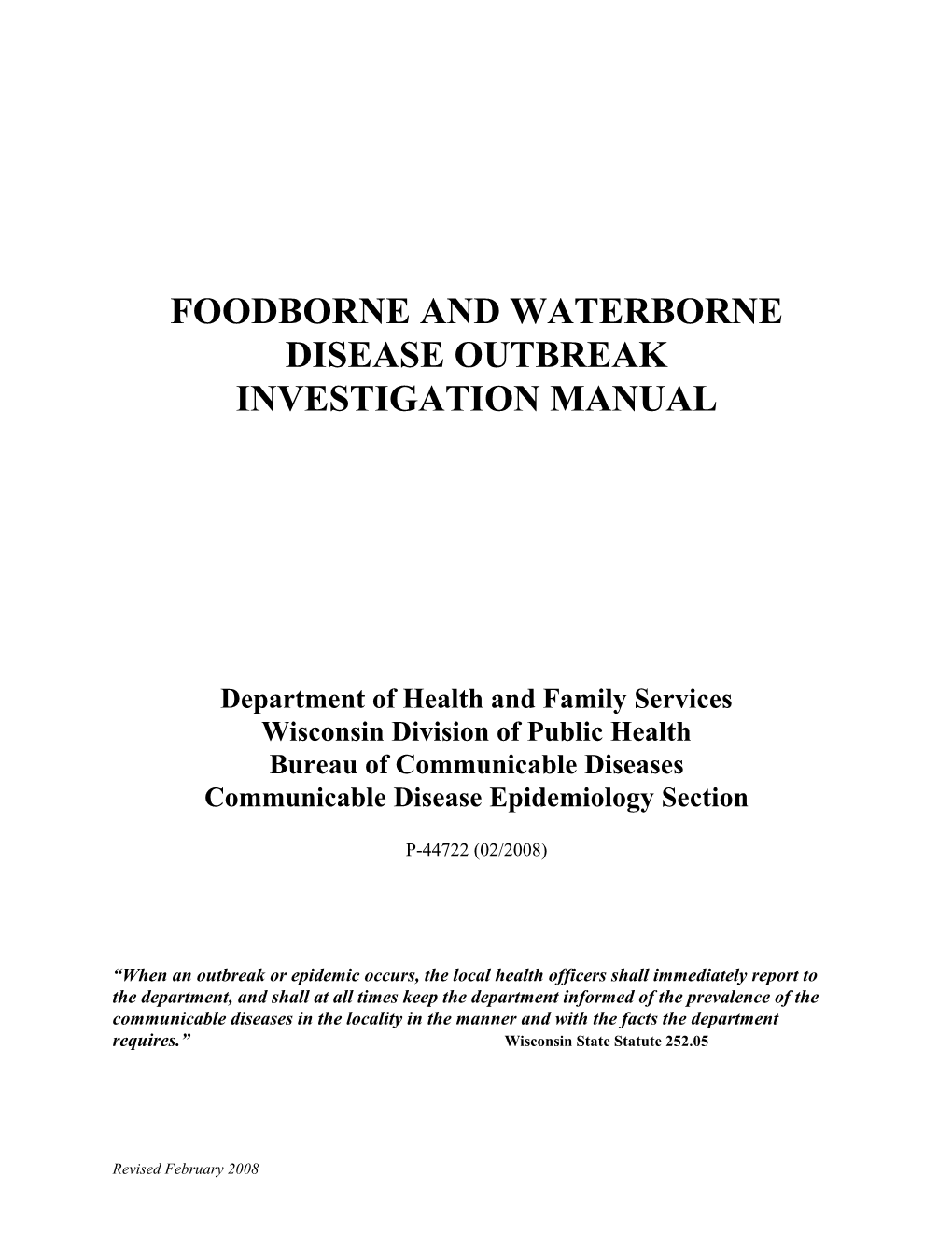 Foodborne and Waterborne Disease Outbreak Investigation Manual