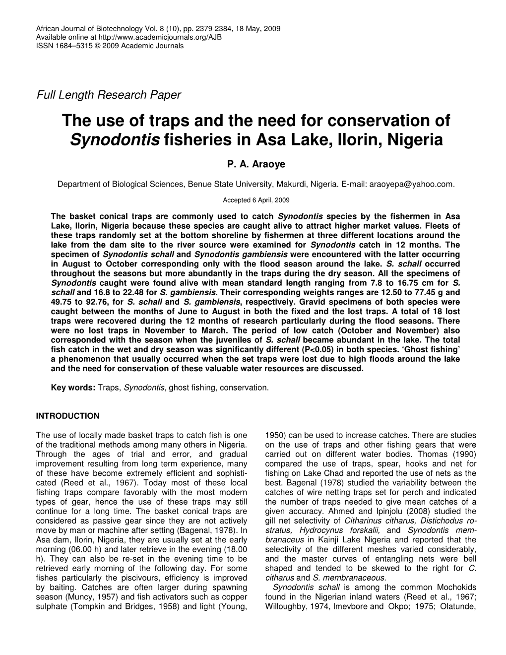 The Use of Traps and the Need for Conservation of Synodontis Fisheries in Asa Lake, Ilorin, Nigeria