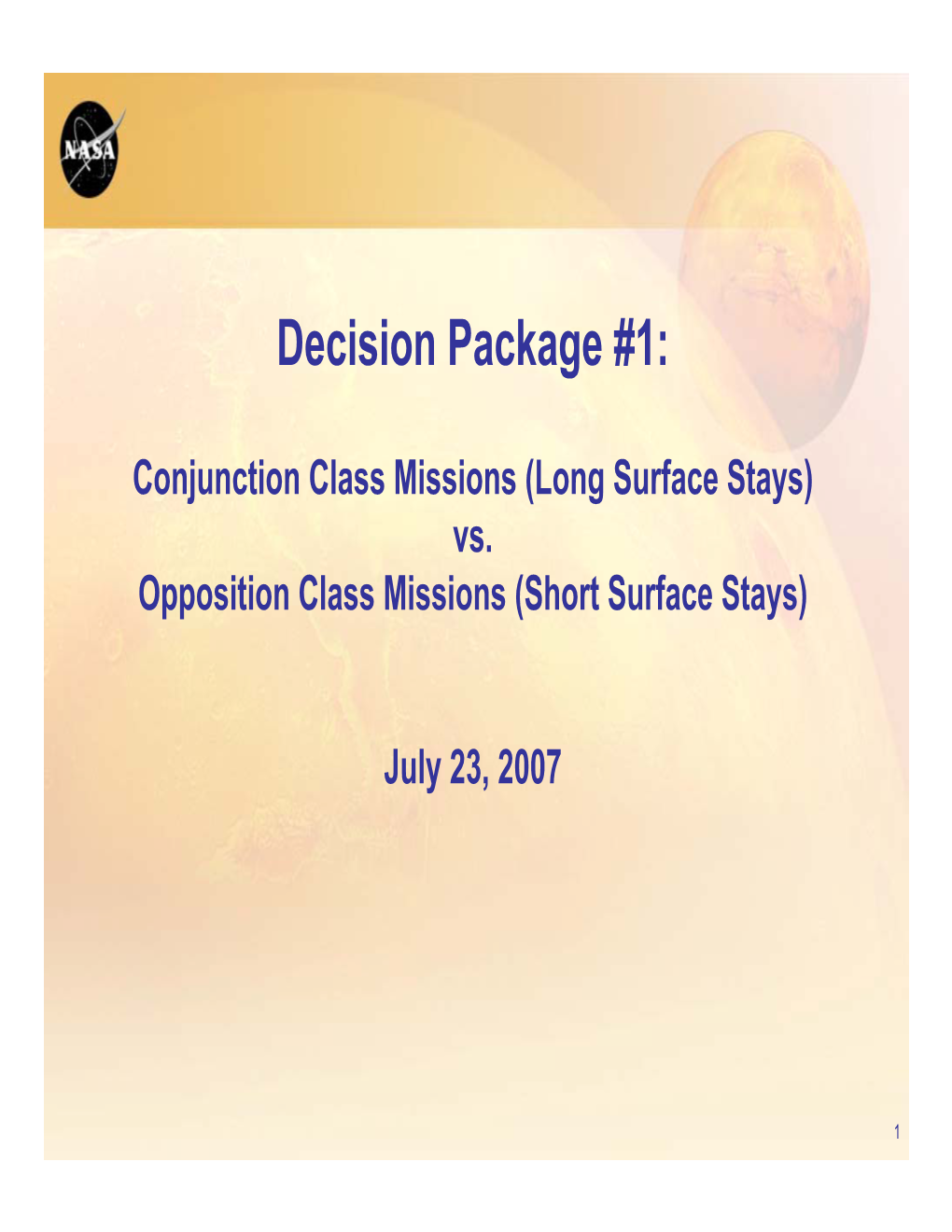 Decision Package #1