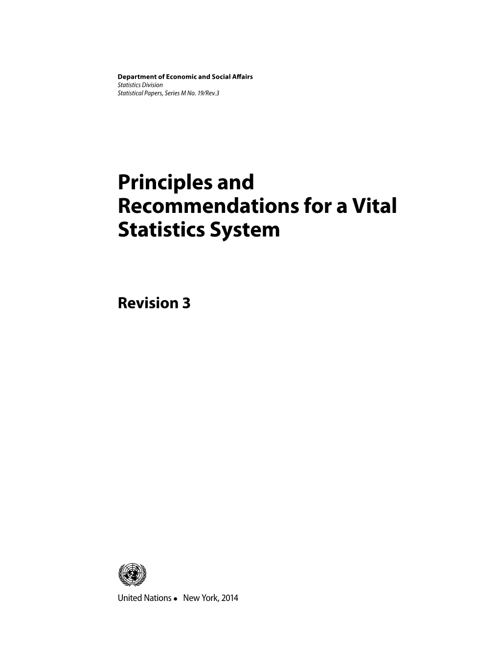 Principles and Recommendations for a Vital Statistics System