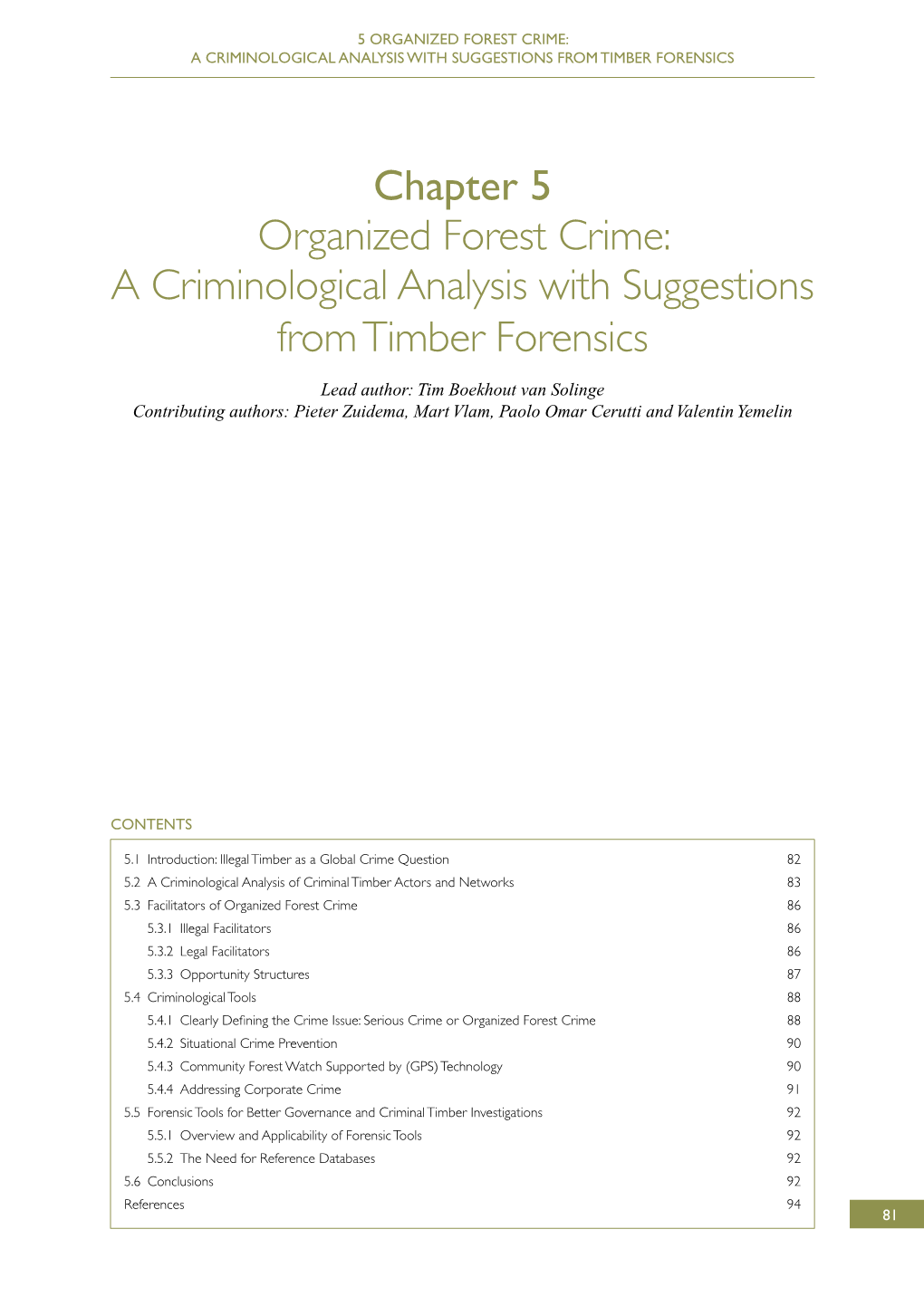 Chapter 5 Organized Forest Crime: a Criminological Analysis with Suggestions from Timber Forensics