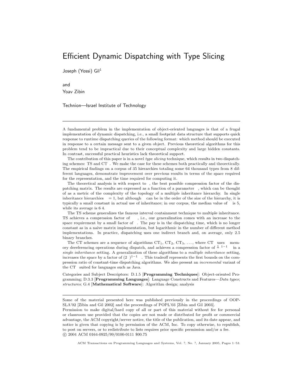 Efficient Dynamic Dispatching with Type Slicing