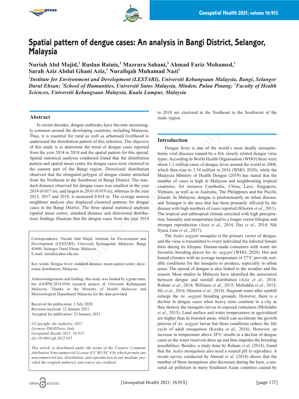 Spatial Pattern of Dengue Cases: an Analysis in Bangi District, Selangor, Malaysia