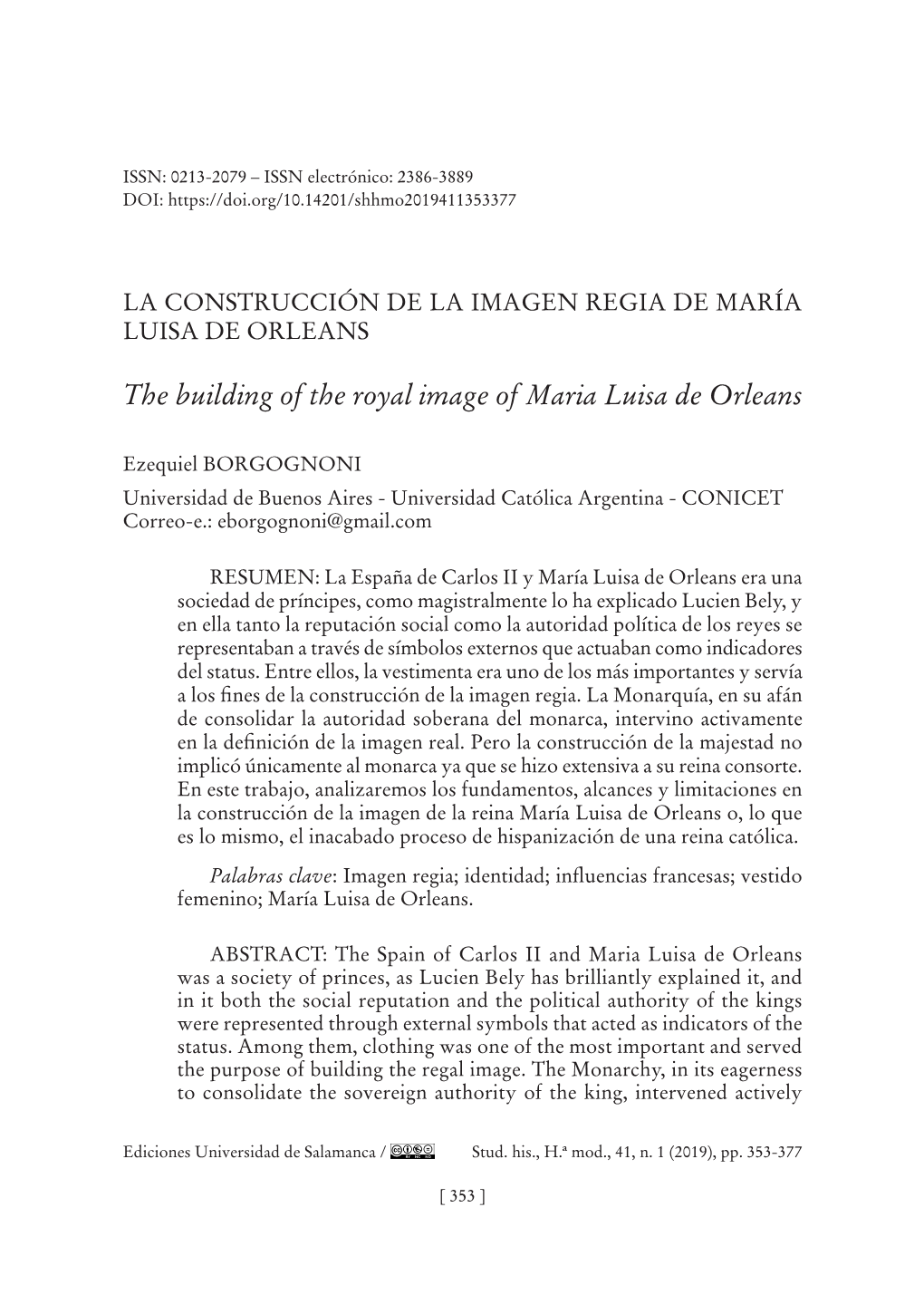 La Construcción De La Imagen Regia De María Luisa De Orleans = The