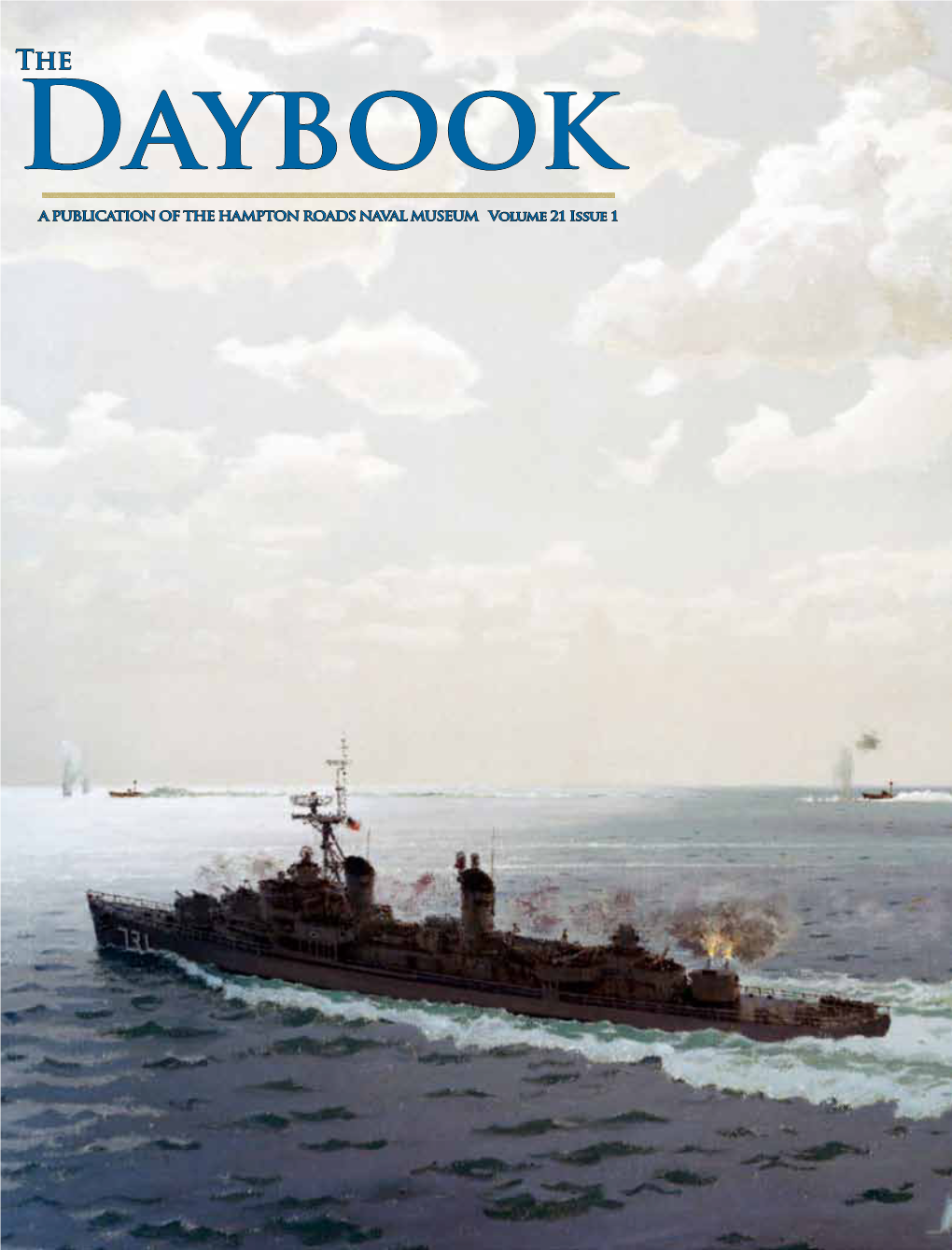 A Publication of the Hampton Roads Naval Museum