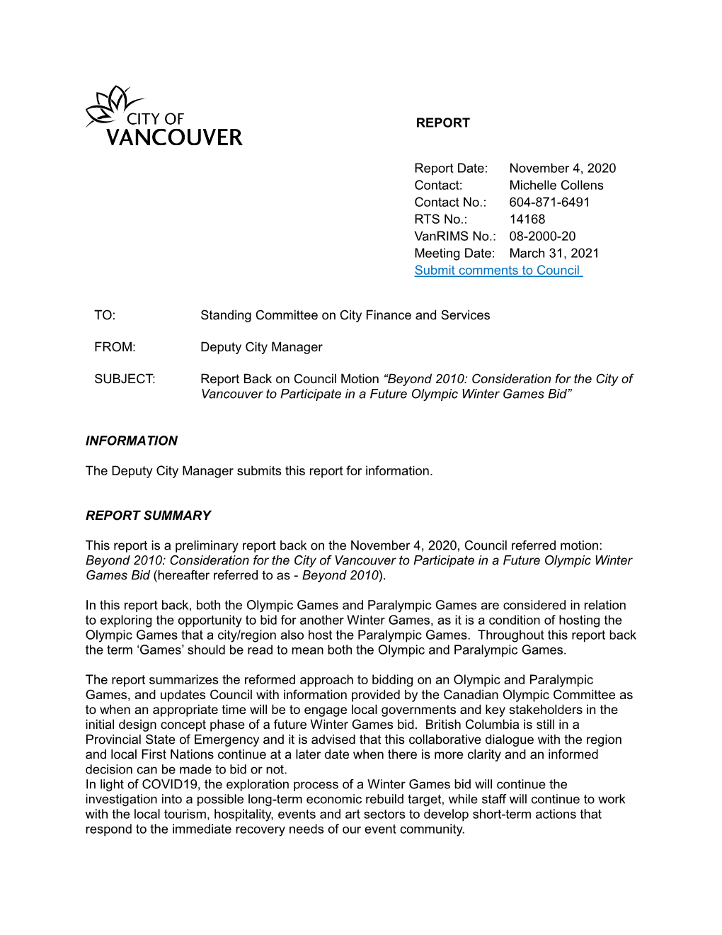 Beyond 2010: Consideration for the City of Vancouver to Participate in a Future Olympic Winter Games Bid”