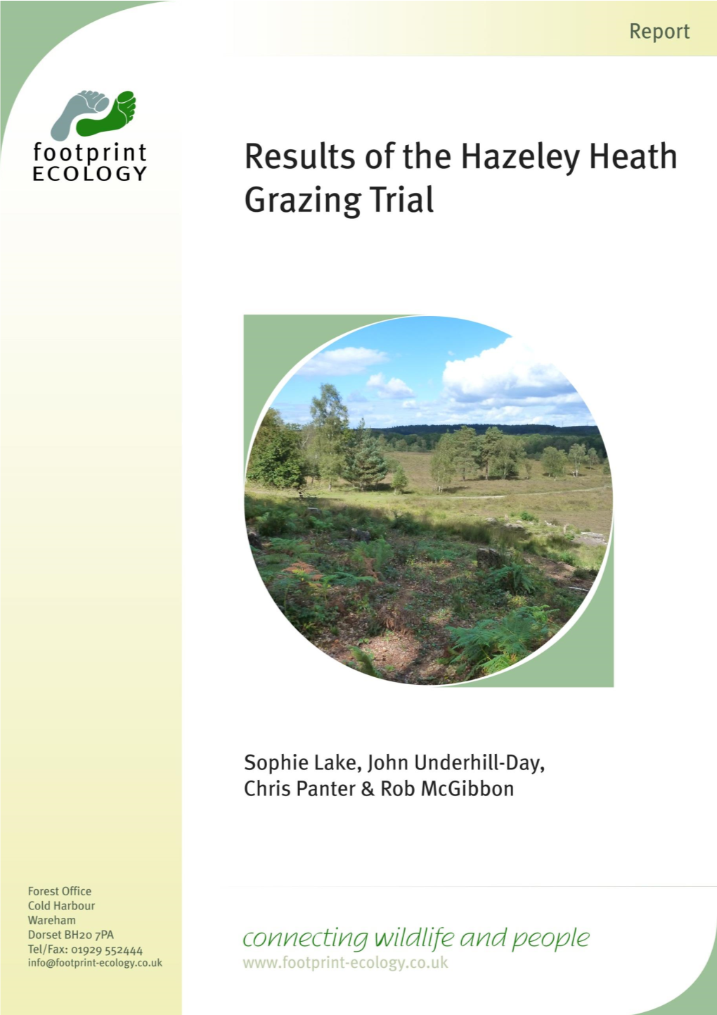 Results of the Hazeley Heath Grazing Trial