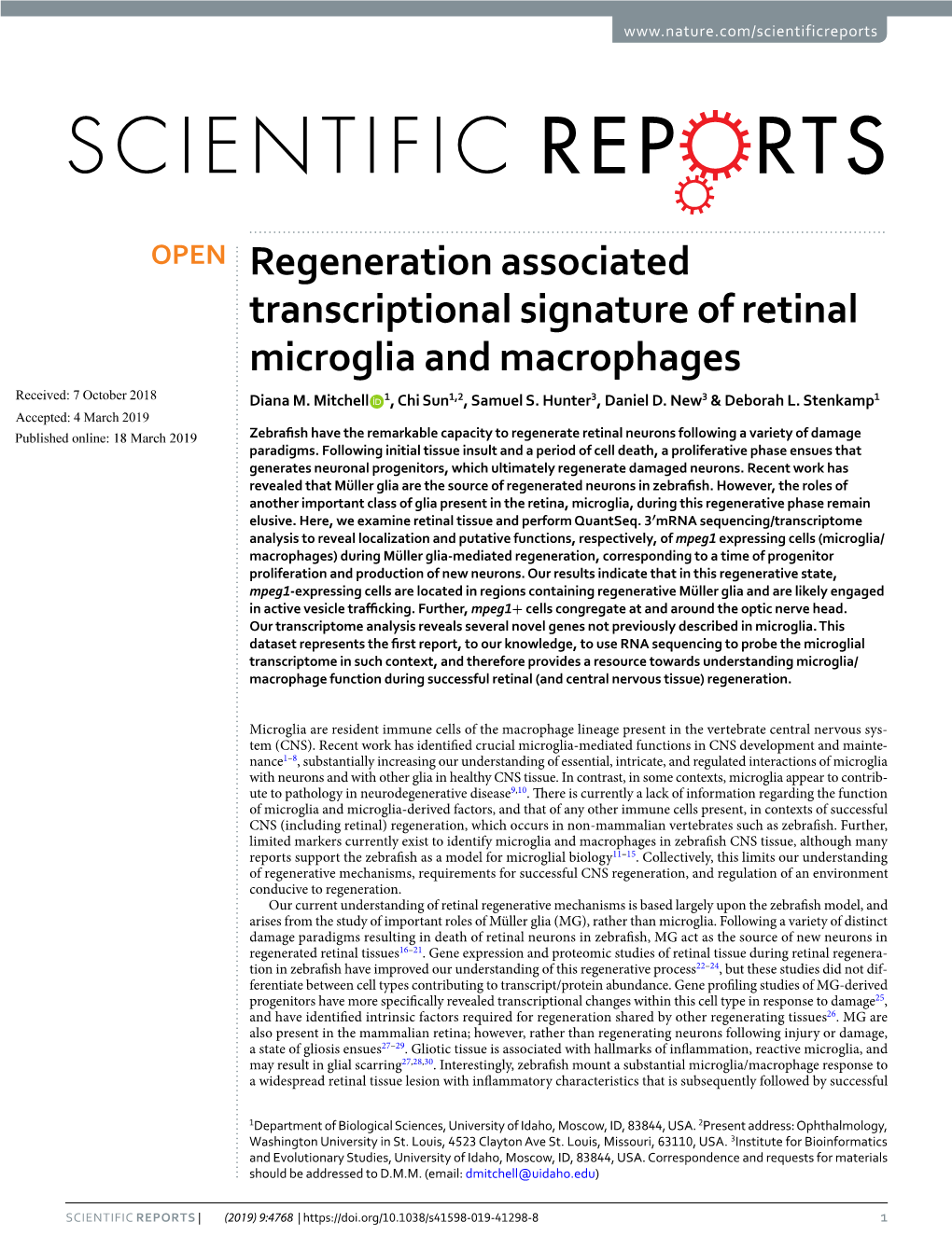 Regeneration Associated Transcriptional Signature of Retinal Microglia and Macrophages Received: 7 October 2018 Diana M