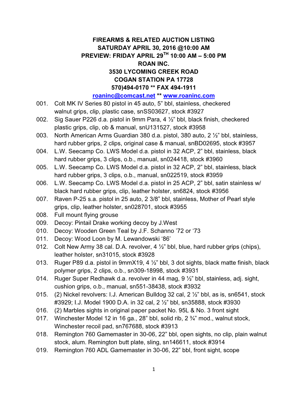 Firearms & Related Auction Listing Saturday April 30, 2016 @10:00 Am Preview