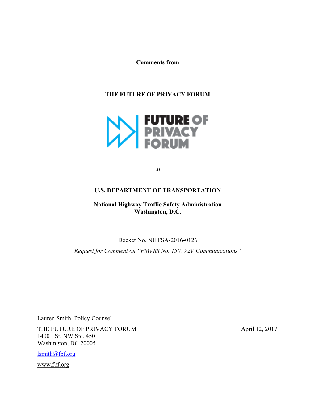 Comments from the FUTURE of PRIVACY FORUM to U.S