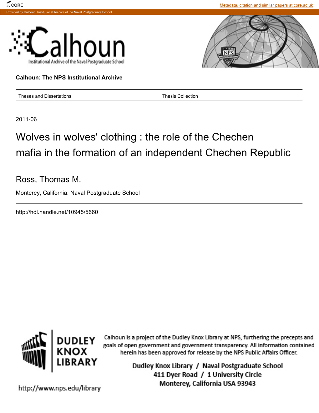 Wolves in Wolves' Clothing : the Role of the Chechen Mafia in the Formation of an Independent Chechen Republic