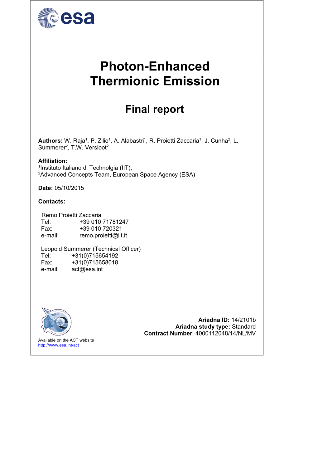 Photon-Enhanced Thermionic Emission