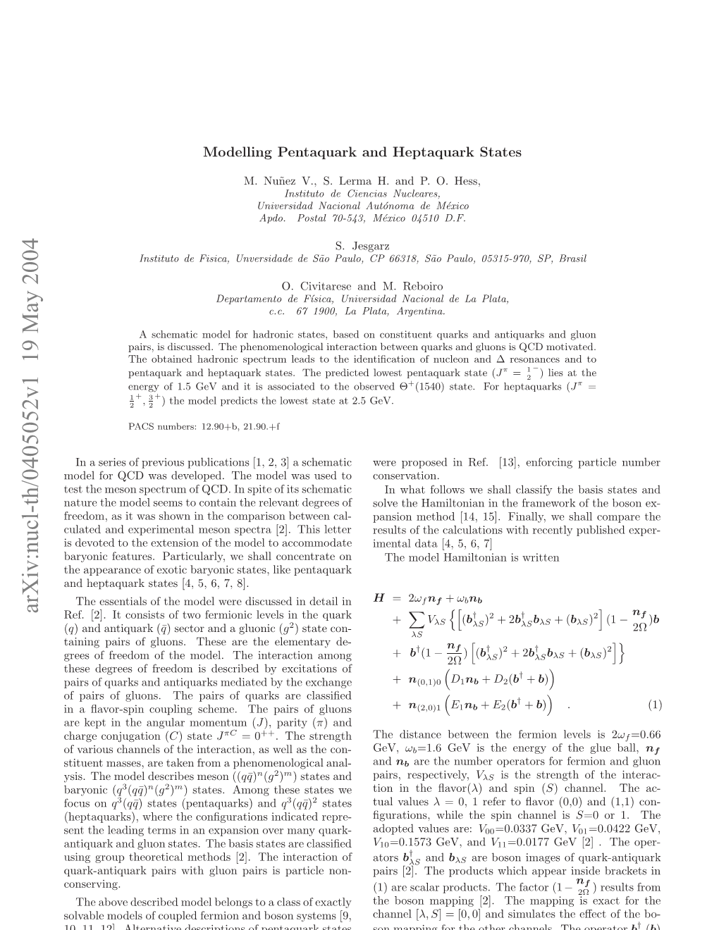 Modelling Pentaquark and Heptaquark States