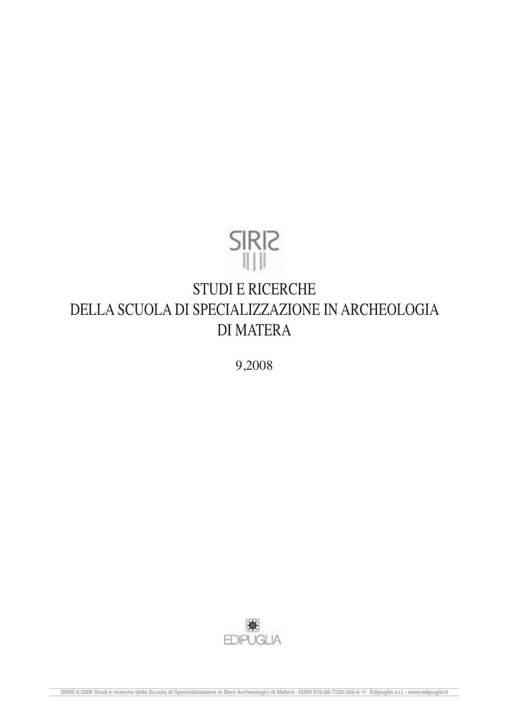 Studi E Ricerche Della Scuola Di Specializzazione in Archeologia Di Matera