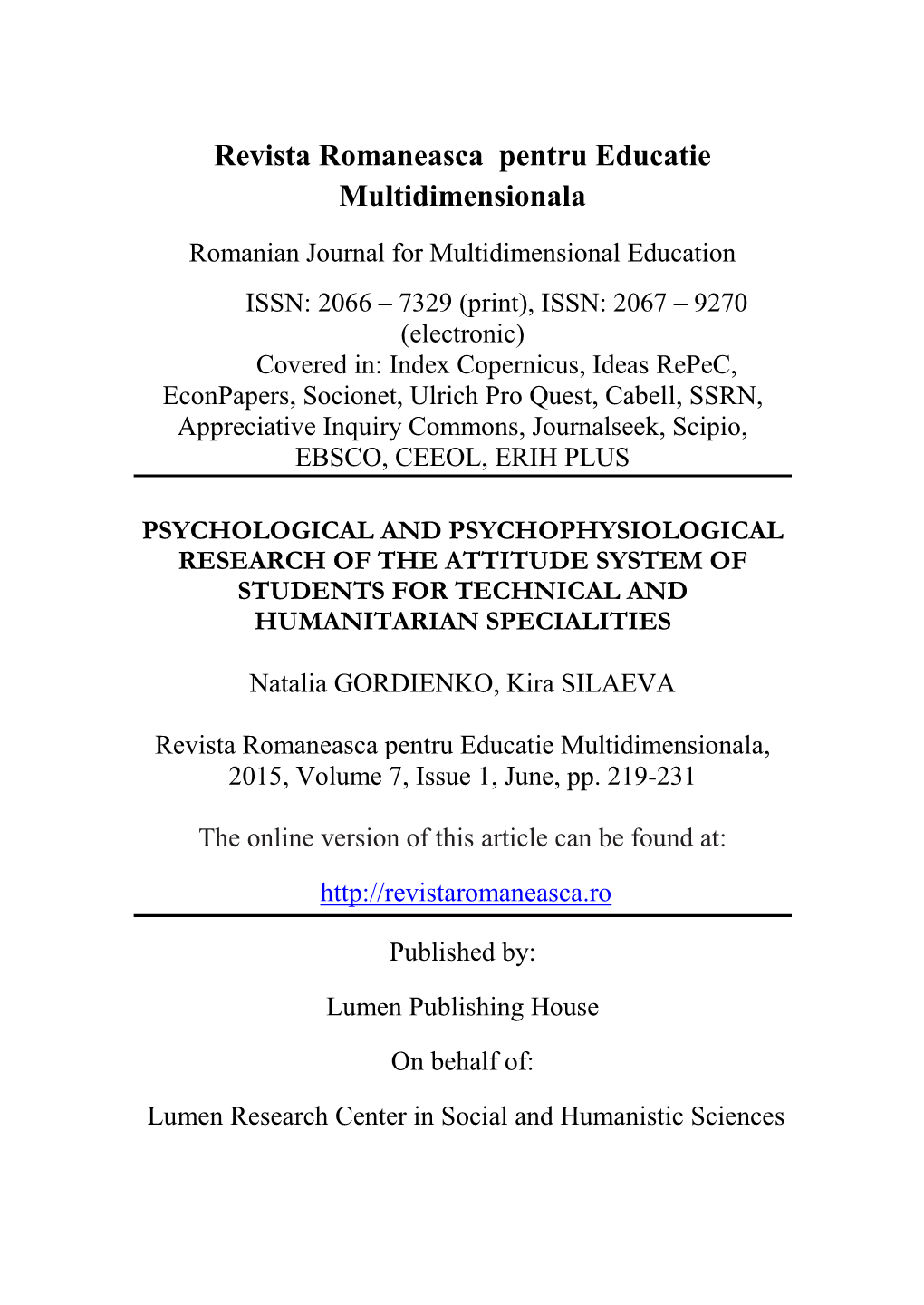 Psychological and Psychophysiological Research of the Attitude System of Students for Technical and Humanitarian Specialities