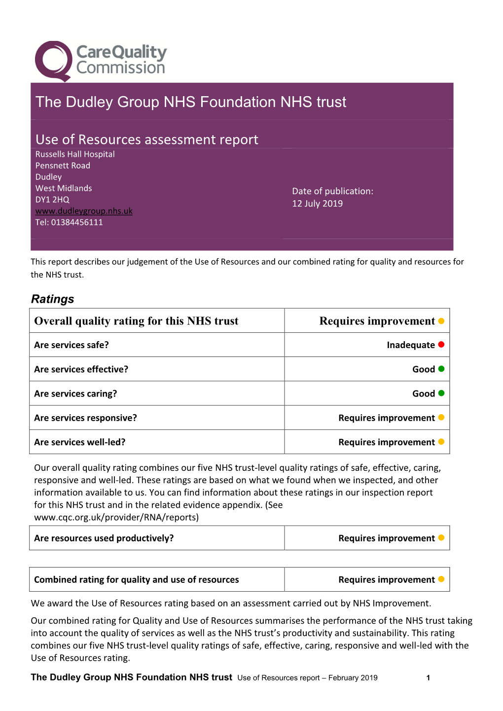 The Dudley Group NHS Foundation NHS Trust Use of Resources Assessment Report