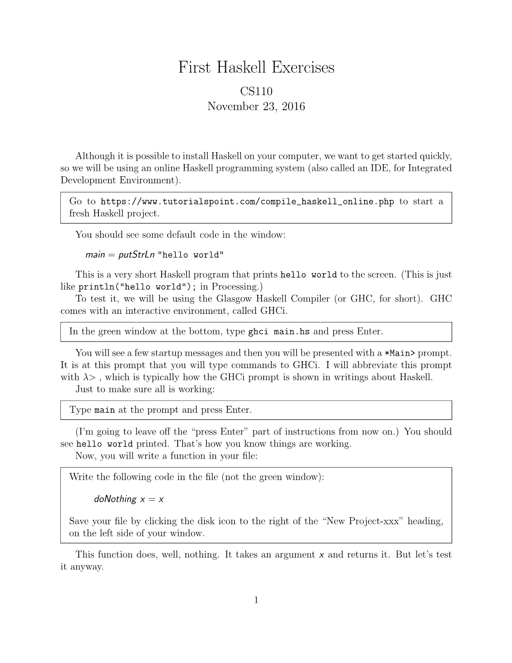 Haskell Exercises CS110 November 23, 2016