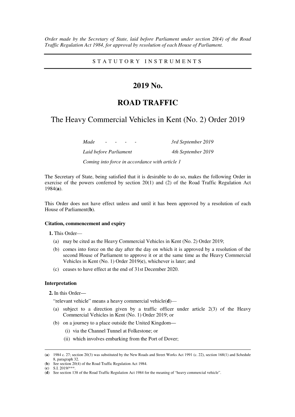 The Heavy Commercial Vehicles in Kent (No. 2) Order 2019