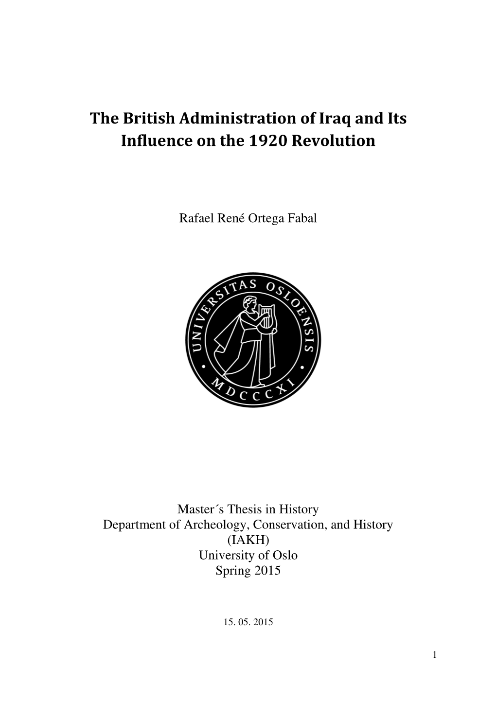 The British Administration of Iraq and Its Influence on the 1920 Revolution