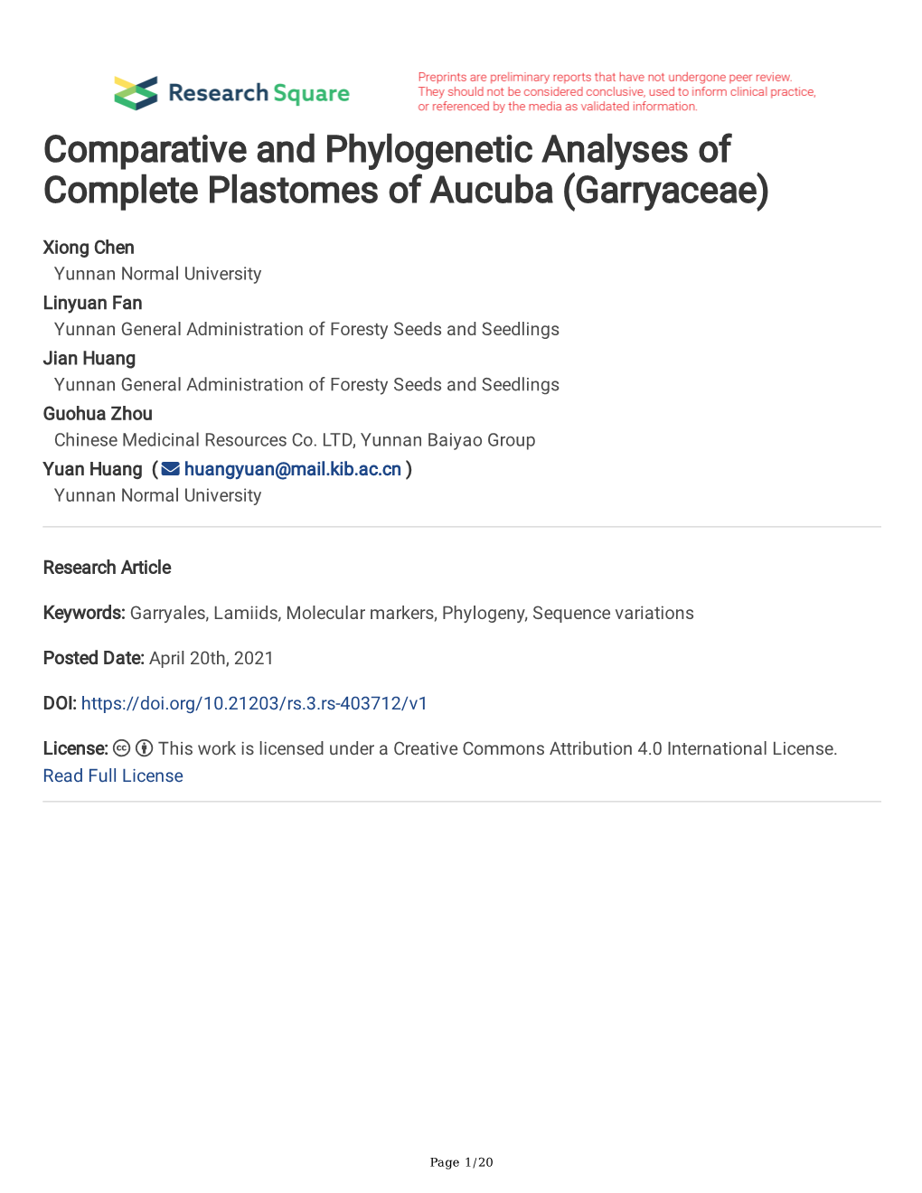 Comparative and Phylogenetic Analyses of Complete Plastomes of Aucuba (Garryaceae)