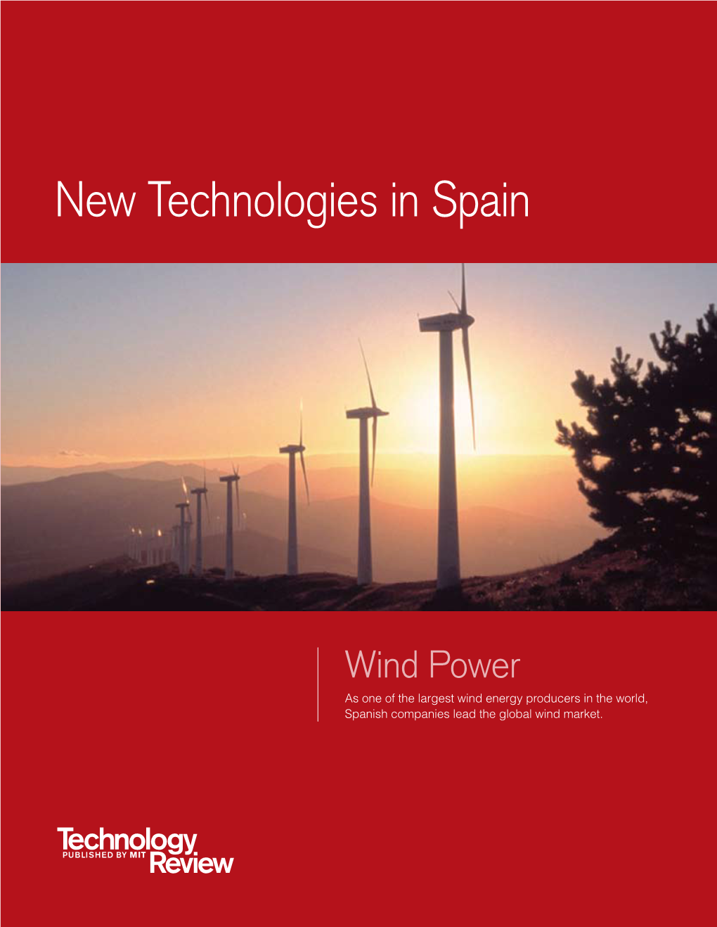 New Technologies in Spain