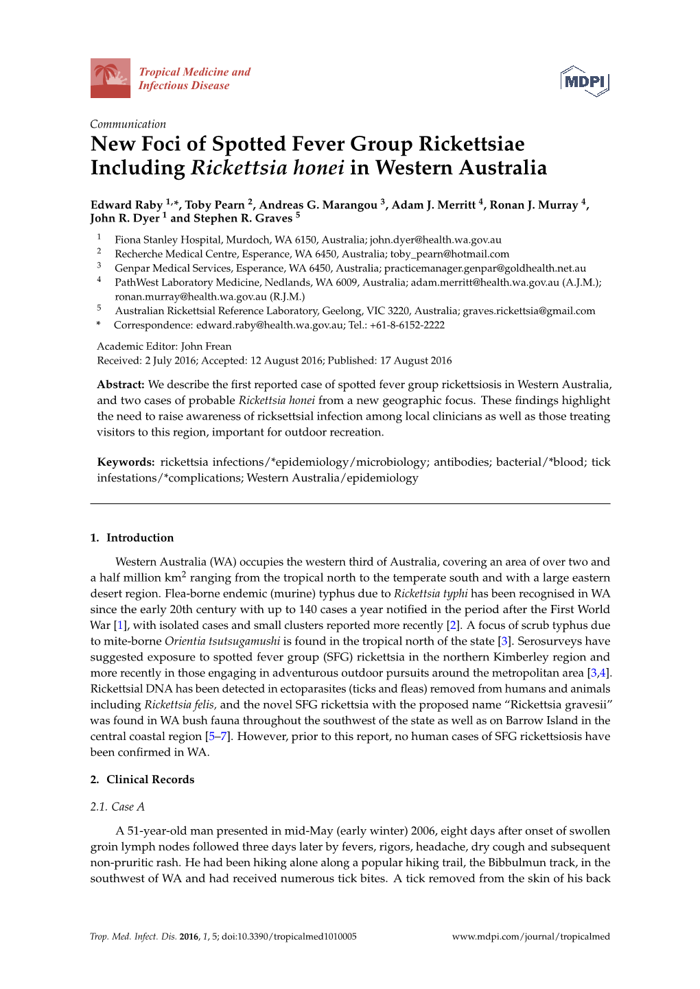 New Foci of Spotted Fever Group Rickettsiae Including Rickettsia Honei in Western Australia