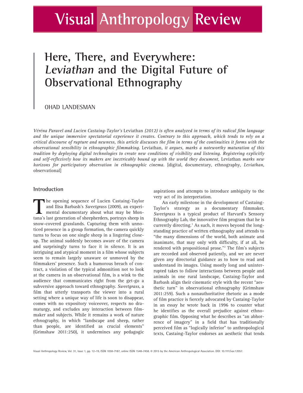 Here, There, and Everywhere: Leviathan and the Digital Future of Observational Ethnography