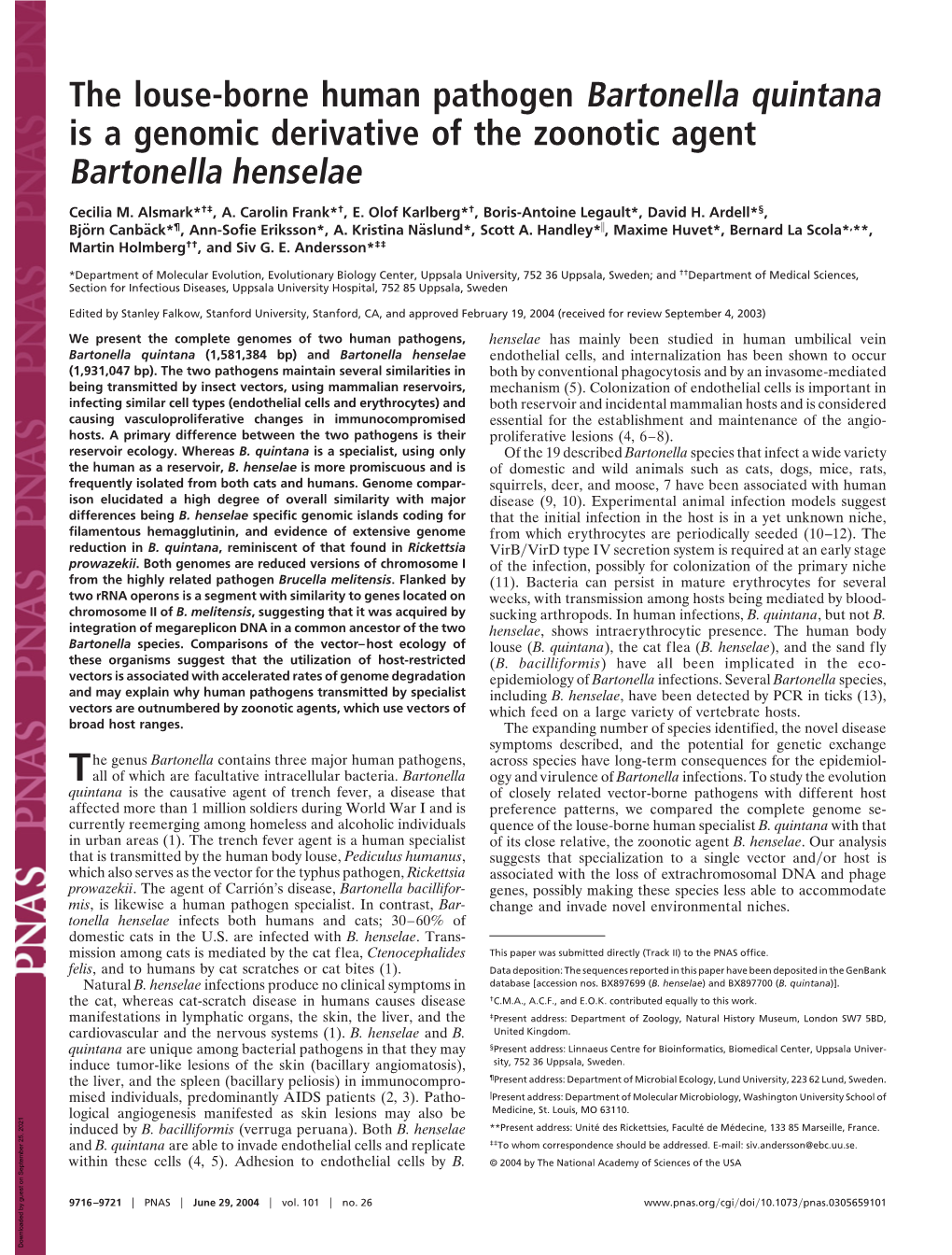 The Louse-Borne Human Pathogen Bartonella Quintana Is a Genomic Derivative of the Zoonotic Agent Bartonella Henselae
