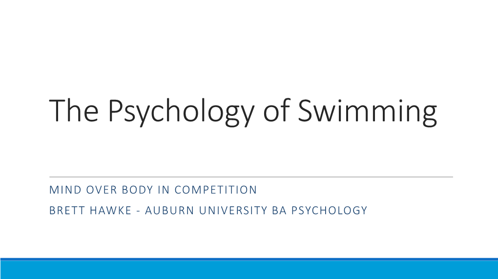 The Psychology of Swimming