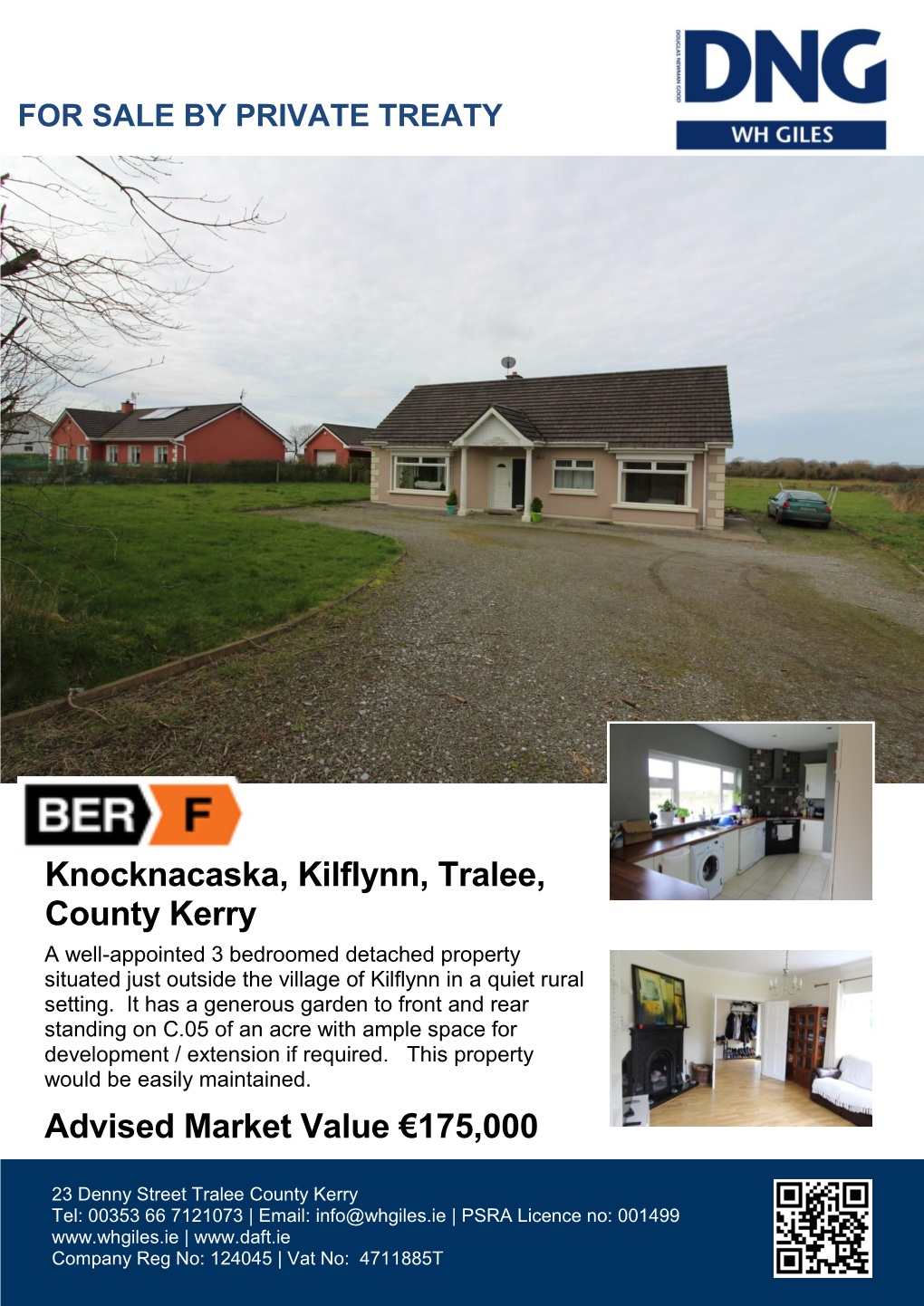 Advised Market Value €175,000 Knocknacaska, Kilflynn, Tralee, County Kerry