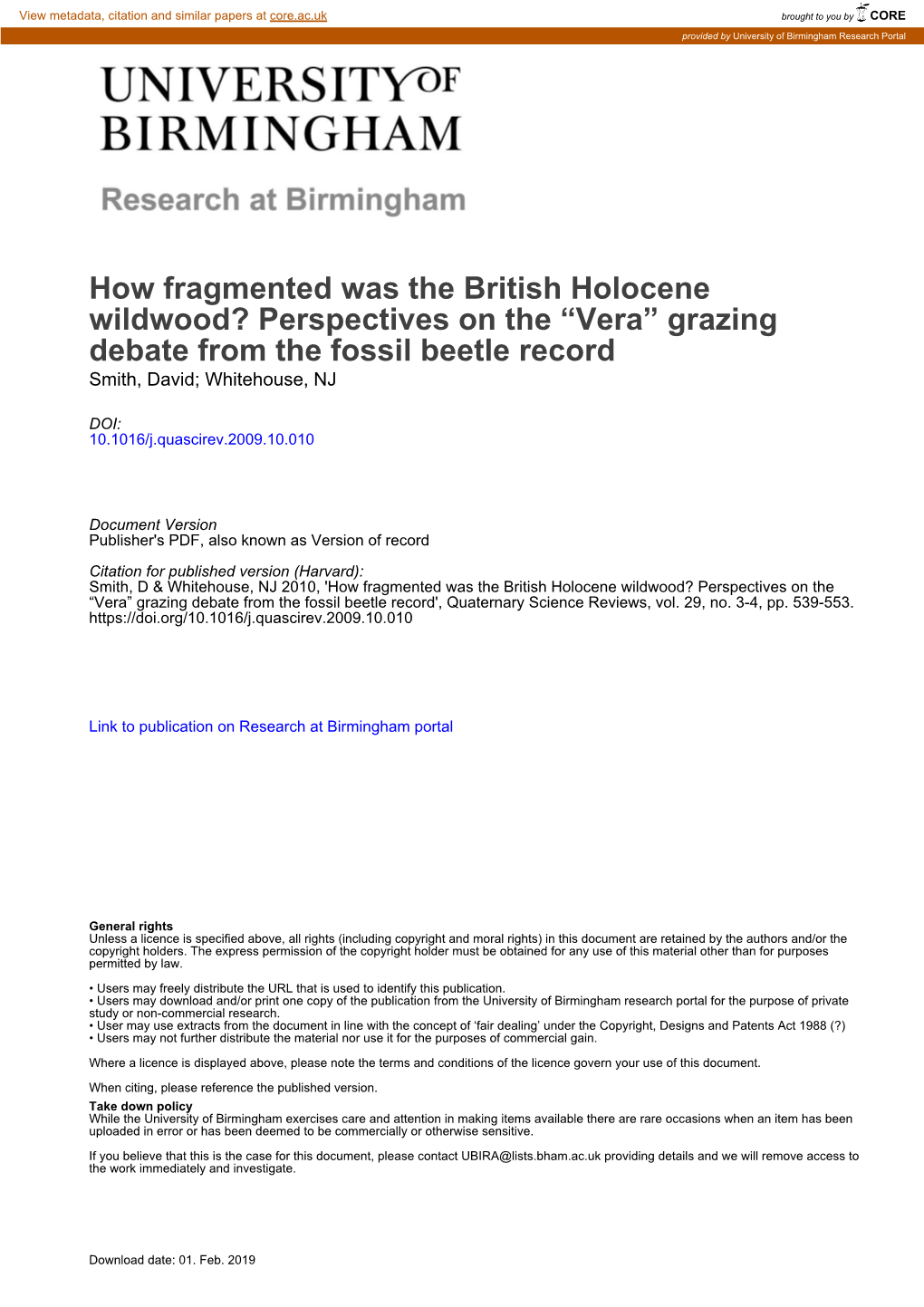 How Fragmented Was the British Holocene Wildwood? Perspectives on the “Vera” Grazing Debate from the Fossil Beetle Record Smith, David; Whitehouse, NJ