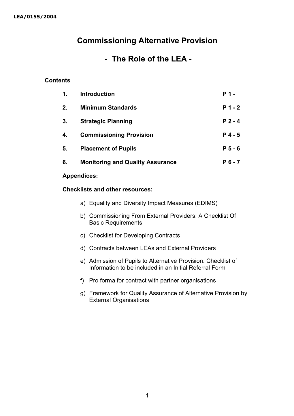 The Role of the LEA in Commissioning Alternative Provision