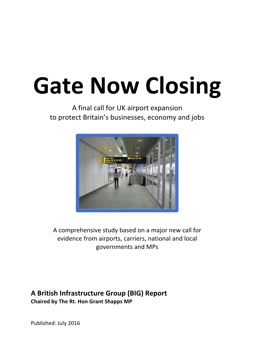 Gate Now Closing a Final Call for UK Airport Expansion to Protect Britain’S Businesses, Economy and Jobs