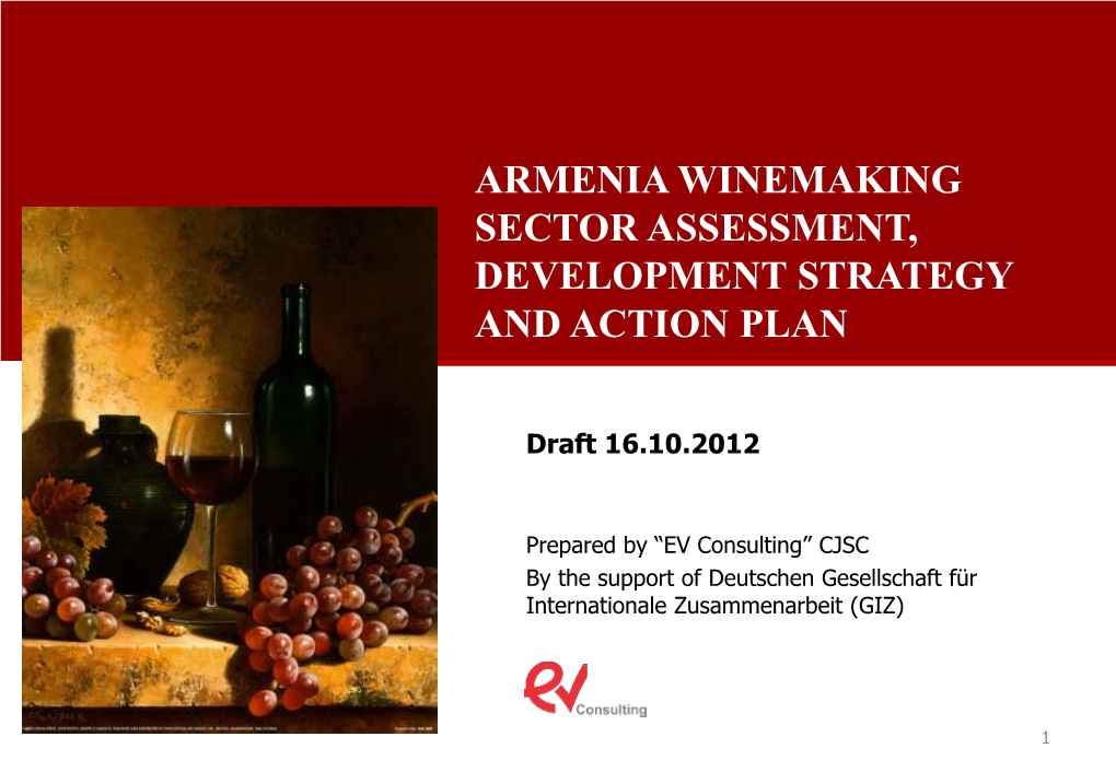 Armenia Winemaking Sector Assessment, Development Strategy and Action Plan