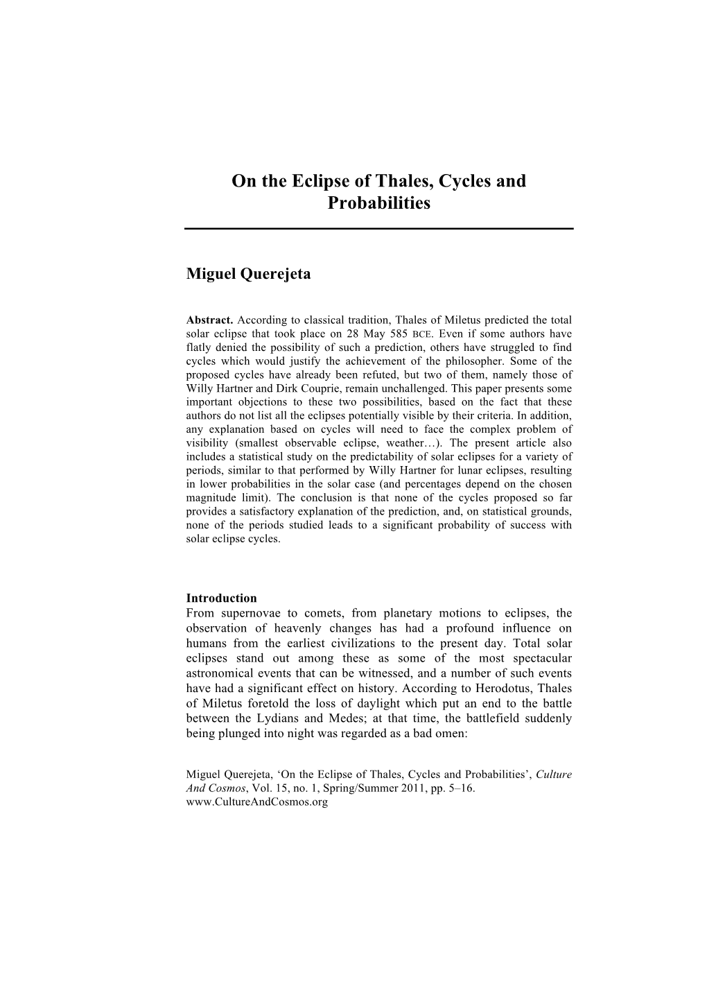 On the Eclipse of Thales, Cycles and Probabilities