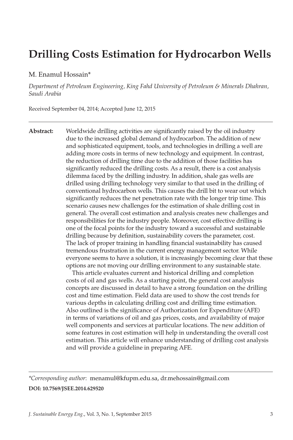 Drilling Costs Estimation for Hydrocarbon Wells