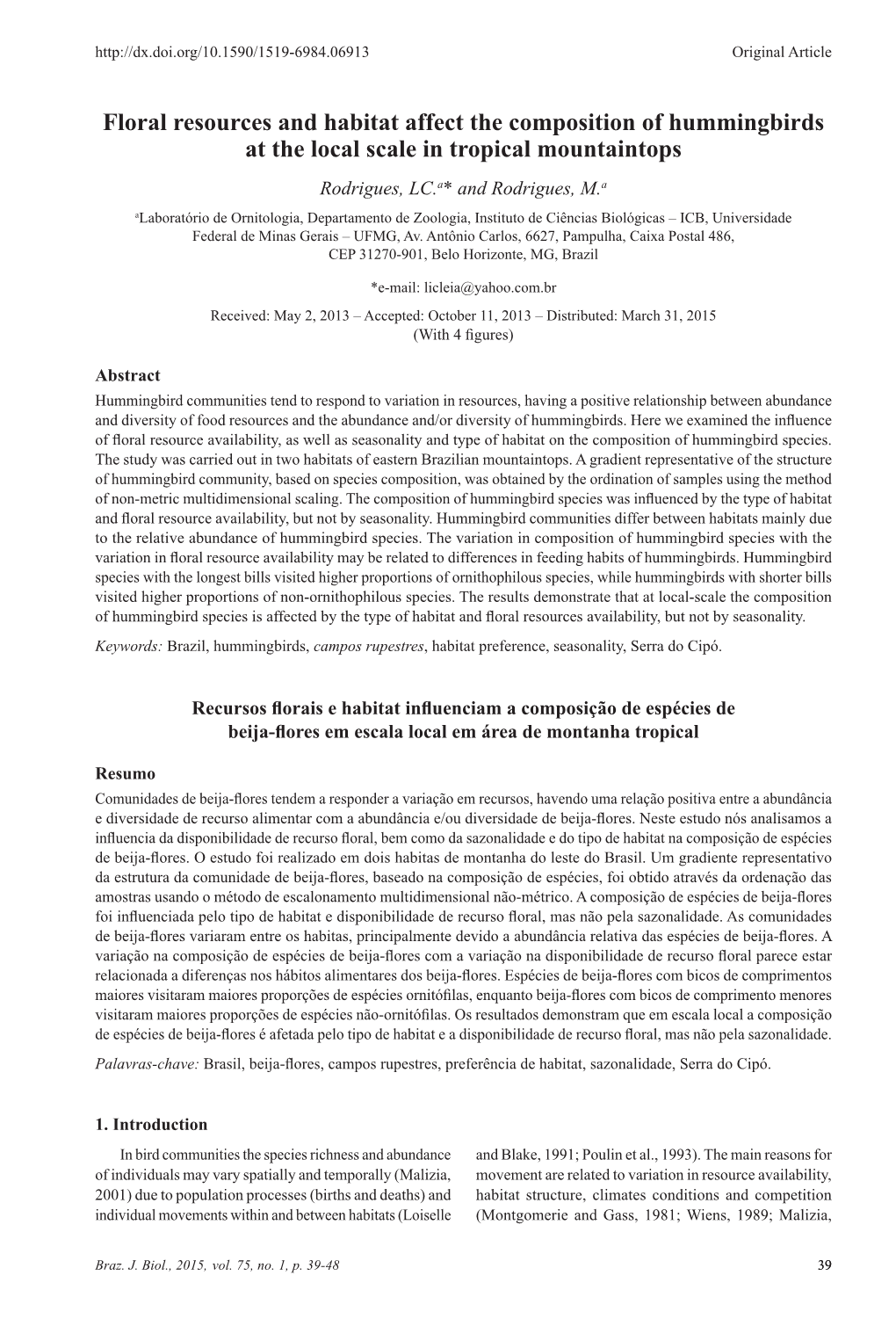 Floral Resources and Habitat Affect the Composition Of